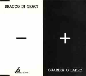 Bracco Di Graci - Guardia O Ladro