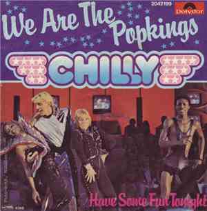 Chilly - We Are The Popkings