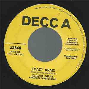 Claude Gray  - Crazy Arms