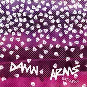Damn Arms - Patterns