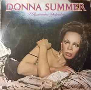 Donna Summer - I Remember Yesterday