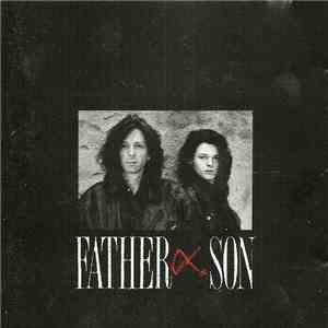 Father And Son  - Father And Son