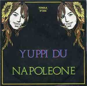 George Papas E La Sua Orchestra - Yuppi Du / Napoleone