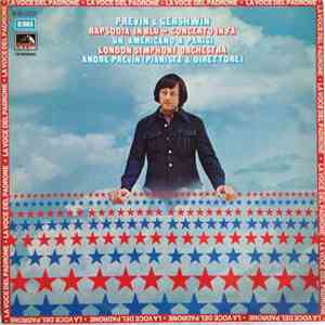 Gershwin - The London Symphony Orchestra . André Previn - Rhapsodia In Blu  ...