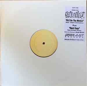 Gheto Concept - E-Z On Tha Motion / Hard Copy
