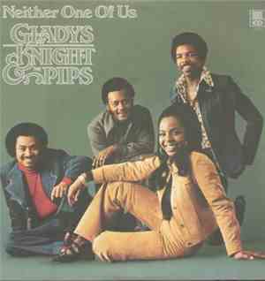 Gladys Knight And The Pips - Neither One Of Us
