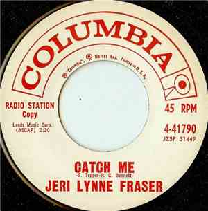 Jeri Lynne Fraser - Catch Me