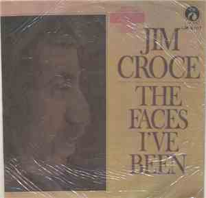 Jim Croce - The Faces I've Been