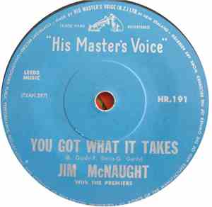 Jim McNaught With The Premiers  - You Got What It Takes