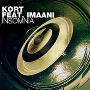 Kort  Feat. Imaani - Insomnia