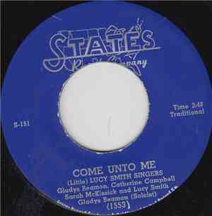 (Little) Lucy Smith Singers - Come Unto Me