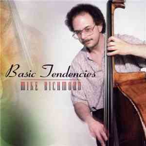 Mike Richmond - Basic Tendencies