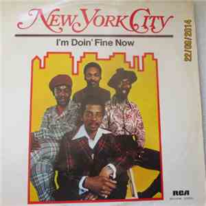New York City - I'm Doin' Fine Now