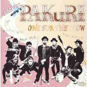 Pakuri - One For The Show