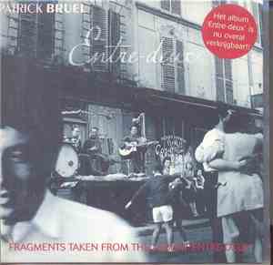 Patrick Bruel - Fragments Taken From The Album 