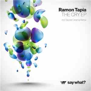 Ramon Tapia - The Cry EP