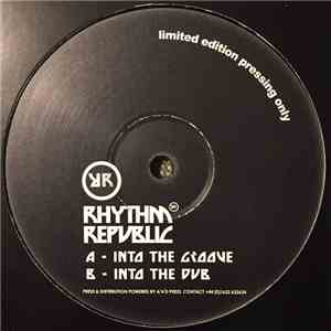 Rhythm Republic - Into The Groove