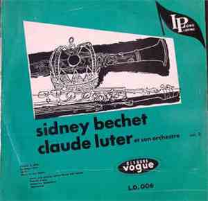 Sidney Bechet, Claude Luter Et Son Orchestre - Vol. 2