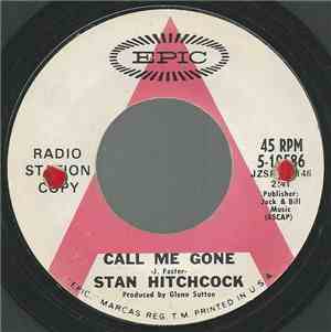 Stan Hitchcock - Call Me Gone