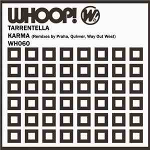 Tarrentella - Karma