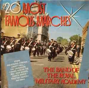 The Band Of The Dutch Royal Military Academy - 20 Most Famous Marches