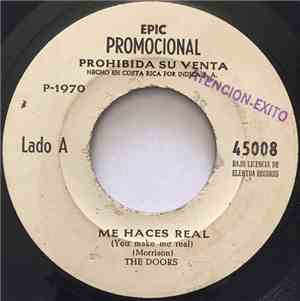 The Doors - Me Haces Real / Domingo Triste