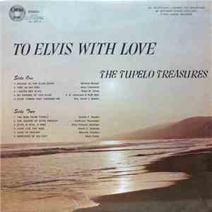 The Tupelo Treasures - To Elvis With Love