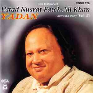 Ustad Nusrat Fateh Ali Khan - Yadan (Vol. 41)