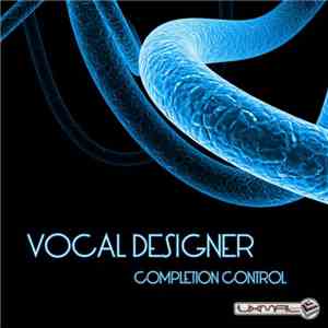 Vocal Designer - Completion Control