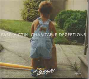 W. C. Lindsay - Easy Victim, Charitable Deceptions
