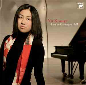 Yu Kosuge - Live At Carnegie Hall