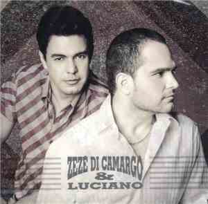 Zezé Di Camargo & Luciano - Zezé Di Camargo & Luciano