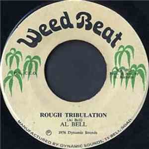 Al Bell  - Rough Tribulation