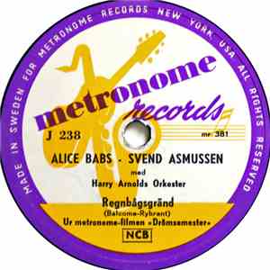 Alice Babs - Svend Asmussen - Regnbågsgränd / Följ Med Mej På Vägen Genom L ...