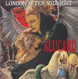 Alucard  - London After Midnight
