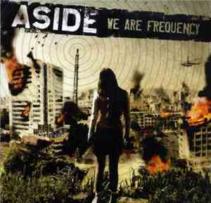 Aside - We Are Frequency