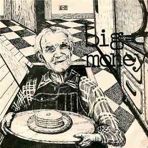 Big Money  - Rojo's Revenge / Pigs 'n' Things