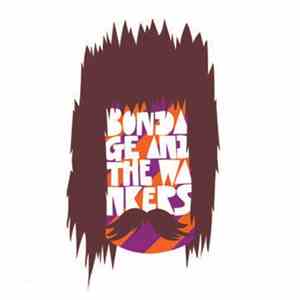 Bondage And The Wankers - World Wide Blues Sensation