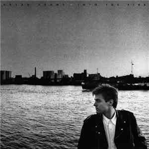 Bryan Adams - Into The Fire