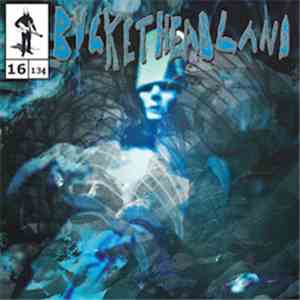 Bucketheadland - The Boiling Pond