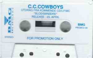 CC Cowboys - Utdrag Fra Kommende Cd/Lp/Mc 'Blodsbrødre'