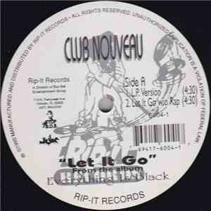 Club Nouveau - Let It Go