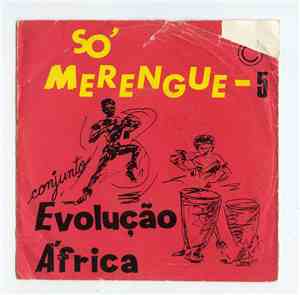 Conjunto Evolução África - So' Merengue - 5