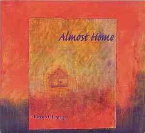 David Lange - Almost Home