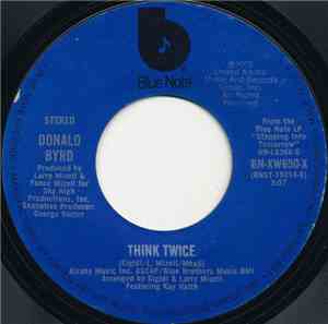 Donald Byrd - Think Twice / We're Together