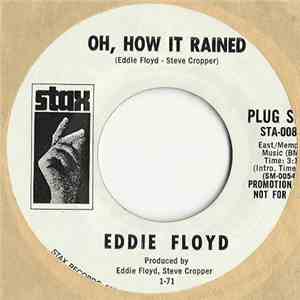 Eddie Floyd - Oh, How It Rained