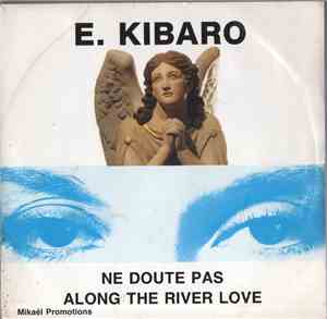 Elaine Kibaro - Ne Doute Pas