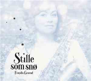 Frøydis Grorud - Stille Som Snø