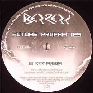 Future Prophecies / Erb N Dub - Boomerang / Running Man