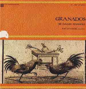 Granados Pianoforte Jose' Echàniz - 12 Danze Spagnole